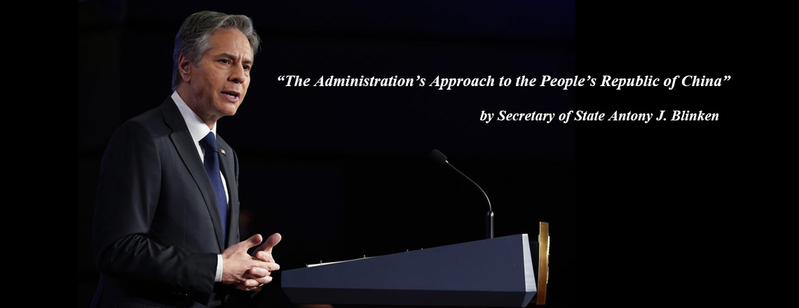 Secretary Blinken’s Speech on the Administration’s Approach to the PRC