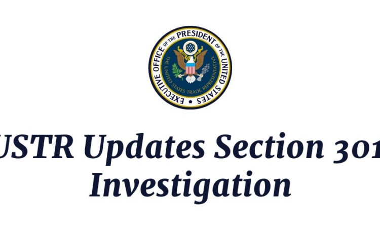 USTR Updates Section 301 Investigation